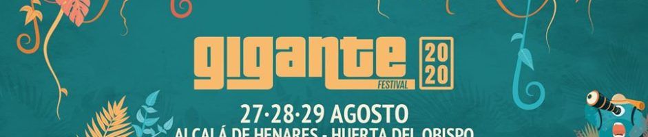 Festival Gigante 2020 ***CANCELADO***