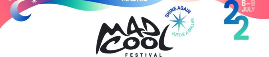 El Mad Cool 2022 cierra cartel pero sufre una inesperada baja
