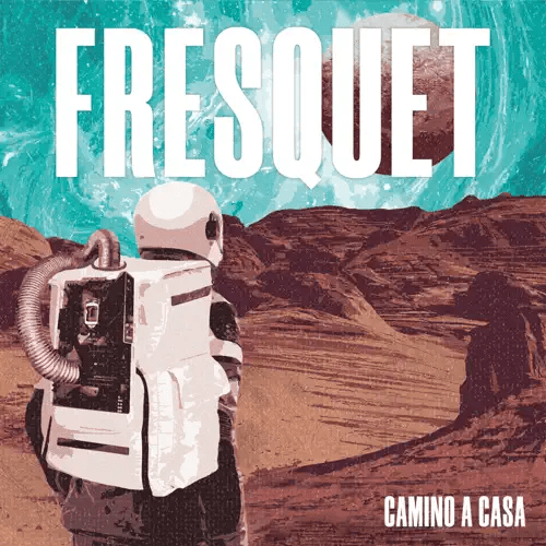 Portada de "Camino a casa", el disco debut de Fresquet