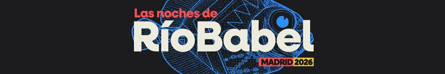 El espíritu del festival viaja a ‘Las noches de Río Babel’